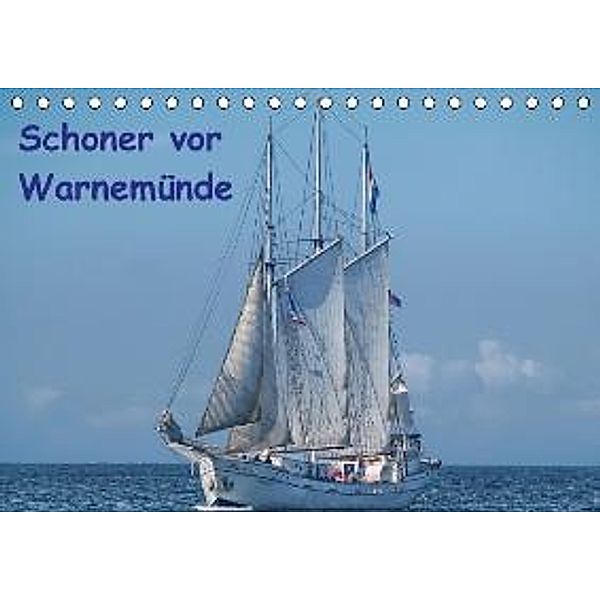 Schoner vor Warnemünde (Tischkalender 2015 DIN A5 quer), Peter Morgenroth