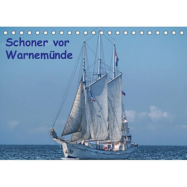 Schoner vor Warnemünde (Tischkalender 2022 DIN A5 quer), Peter Morgenroth  (petmo)