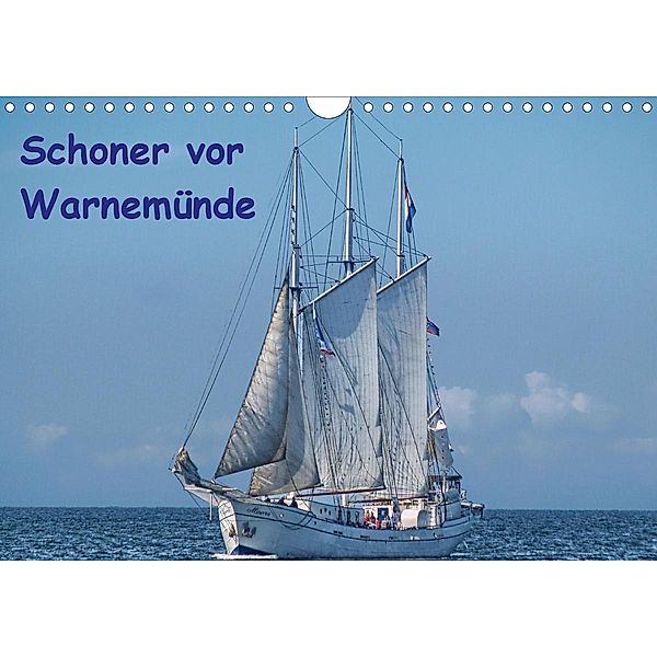 Schoner vor Warnemünde (Wandkalender 2021 DIN A4 quer), Peter Morgenroth