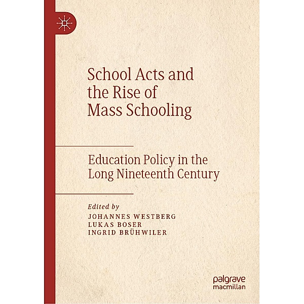 School Acts and the Rise of Mass Schooling / Progress in Mathematics