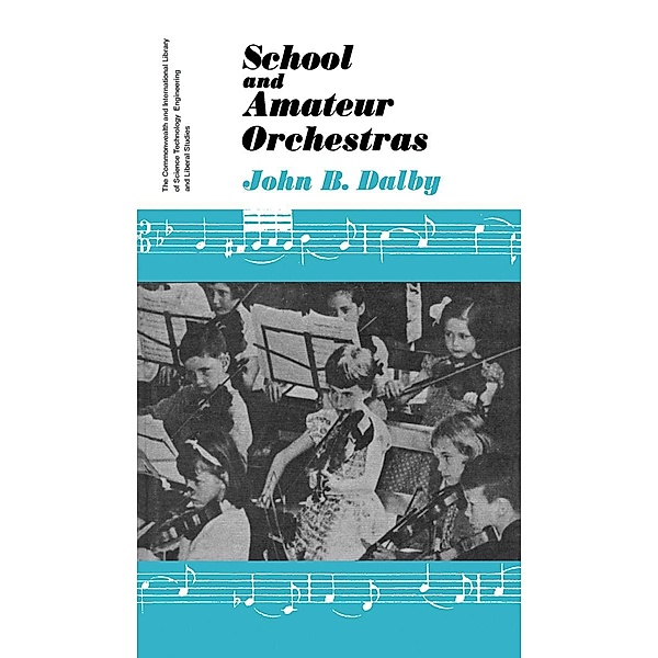 School and Amateur Orchestras, John B. Dalby