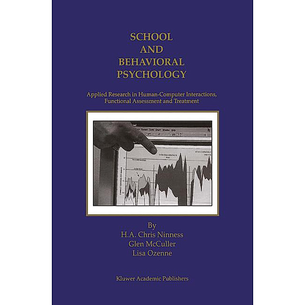 School and Behavioral Psychology, H.A. Chris Ninness, Glen McCuller, Lisa Ozenne