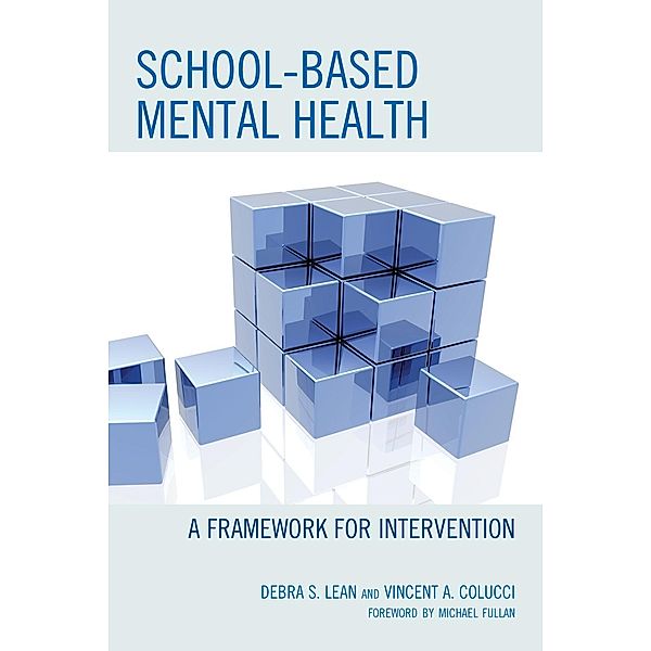 School-based Mental Health, Debra Lean, Vincent A. Colucci