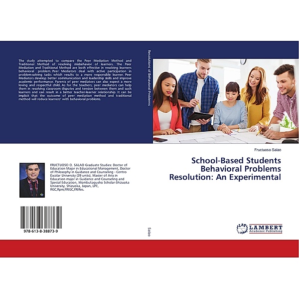 School-Based Students Behavioral Problems Resolution: An Experimental, Fructuoso Salao