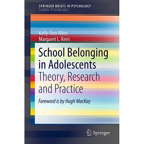 School Belonging in Adolescents, Kelly-Ann Allen, Margaret L Kern