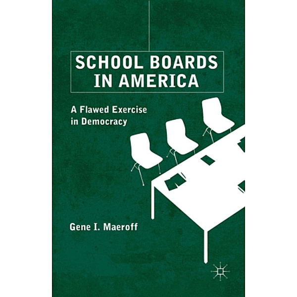 School Boards in America, G. Maeroff