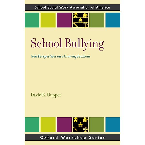 School Bullying, David R. Dupper