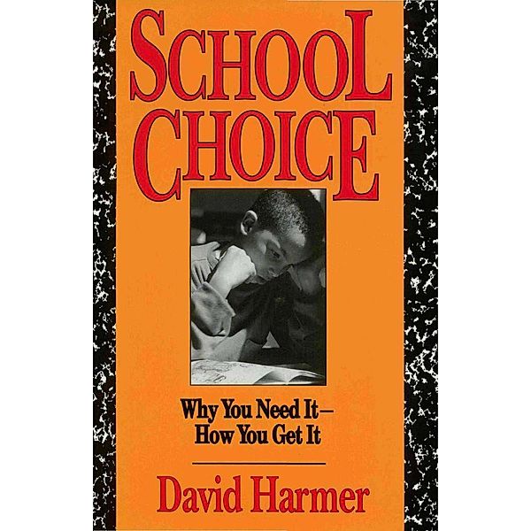 School Choice, David Harmer