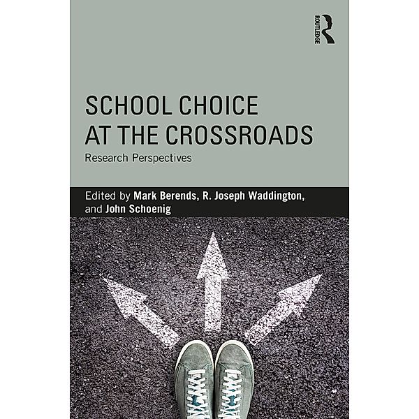 School Choice at the Crossroads