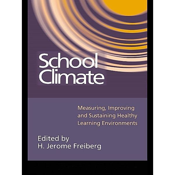 School Climate, H. Jerome Freiberg