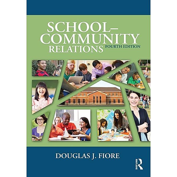School-Community Relations, Douglas J. Fiore