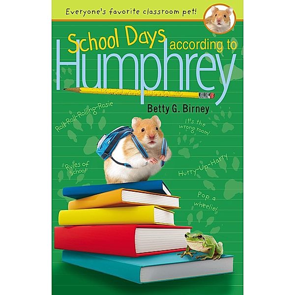 School Days According to Humphrey / Humphrey Bd.7, Betty G. Birney