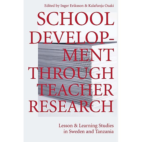 School Development Through Teacher Research