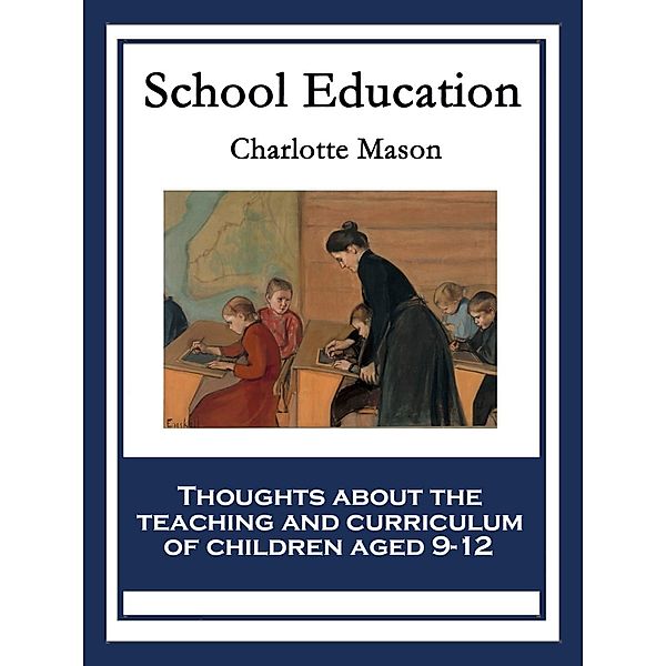 School Education, Charlotte Mason