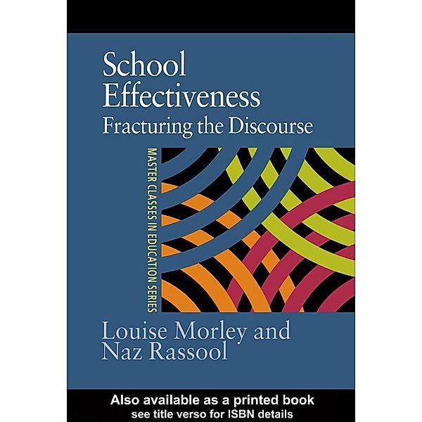 School Effectiveness, Louise Morley, Naz Rassool