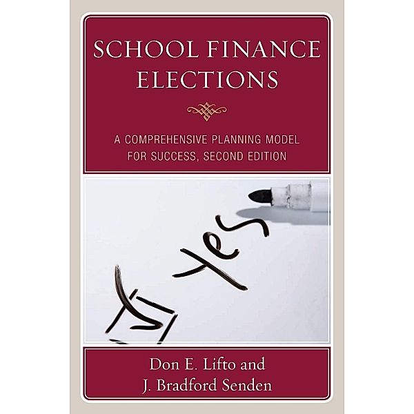 School Finance Elections, Don E. Lifto, Bradford J. Senden