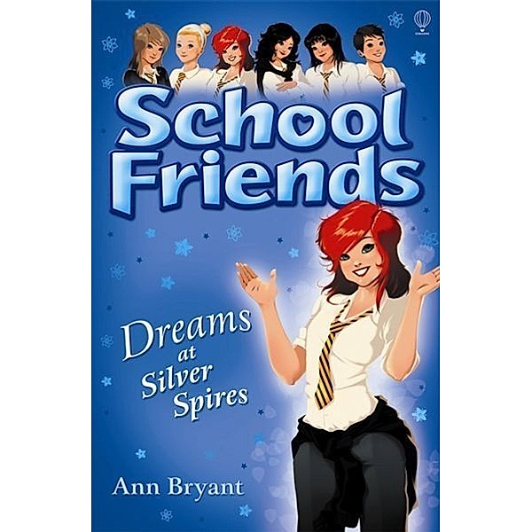 School Friends / Dreams at Silver Spires, Ann Bryant