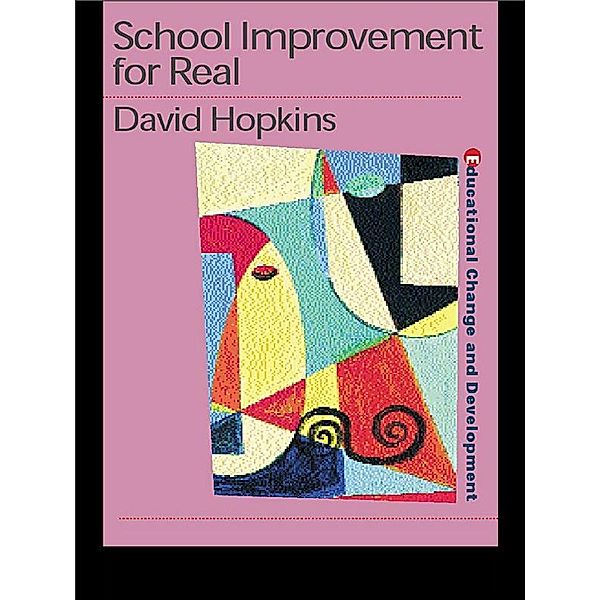School Improvement for Real, David Hopkins