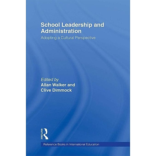 School Leadership and Administration, Allan Walker, Clive Dimmock