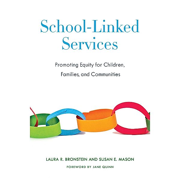 School-Linked Services, Laura Bronstein, Susan Mason