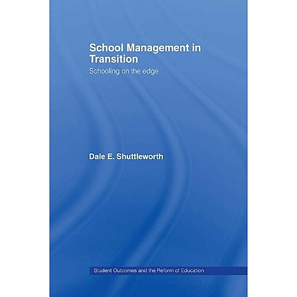 School Management in Transition, Dale Shuttleworth