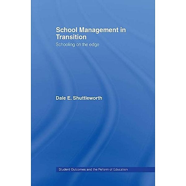 School Management in Transition, Dale Shuttleworth