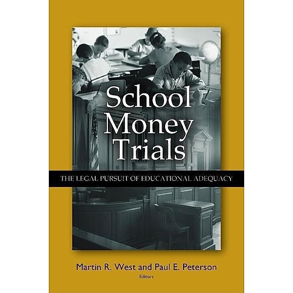 School Money Trials / Brookings Institution Press