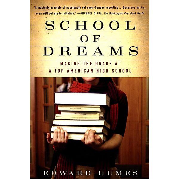 School of Dreams, Edward Humes