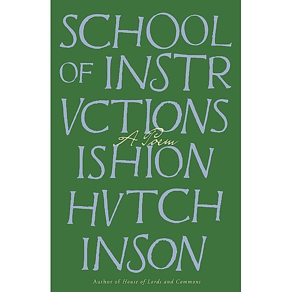 School of Instructions, Ishion Hutchinson