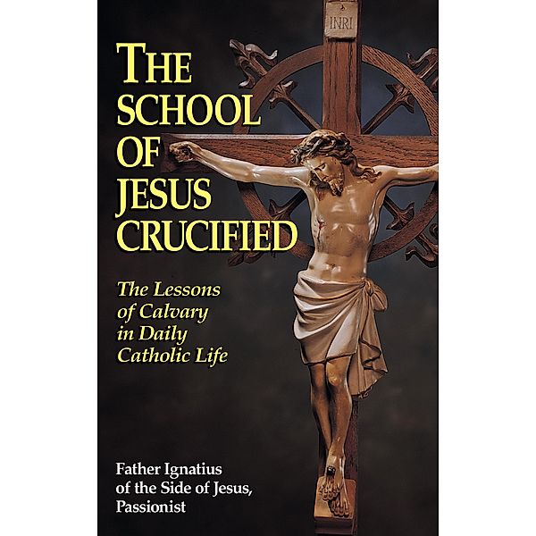 School of Jesus Crucified, Rev. Fr. Ignatius of the Side of Jesus Passionist Carsidoni