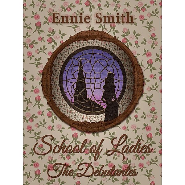 School of Ladies, Ennie Smith