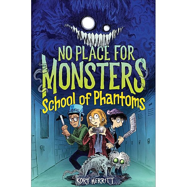 School of Phantoms / No Place for Monsters, Kory Merritt