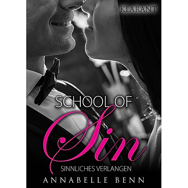 School of sin. Sinnliches Verlangen, Annabelle Benn