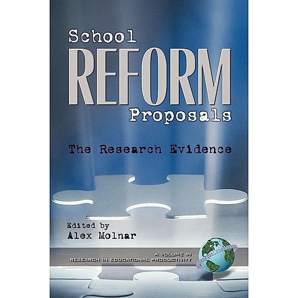 School Reform Proposals / Research in Educational Productivity