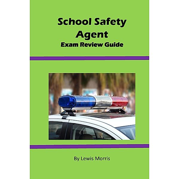 School Safety Agent Exam Review Guide, Lewis Morris