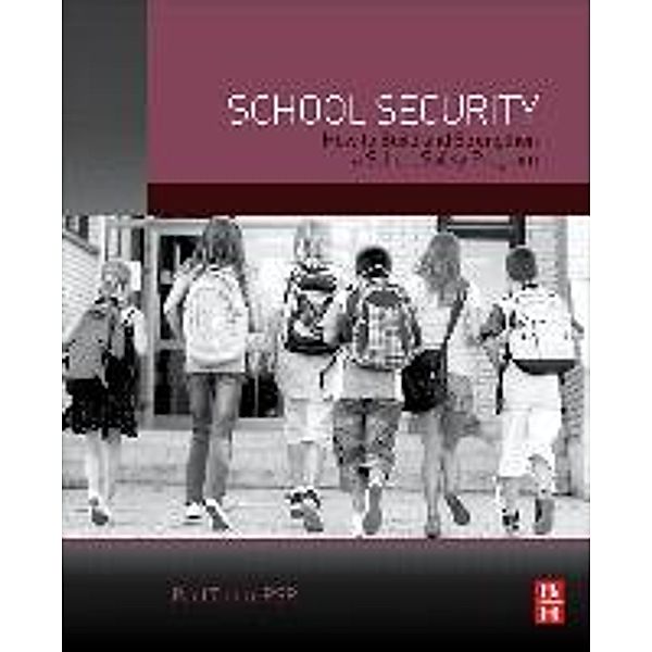 School Security, Paul R. Timm