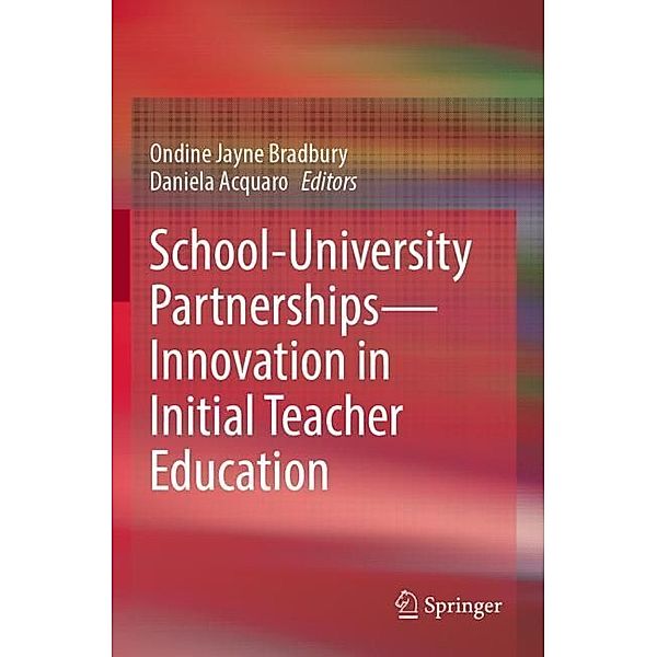 School-University Partnerships-Innovation in Initial Teacher Education