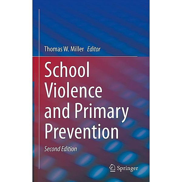 School Violence and Primary Prevention