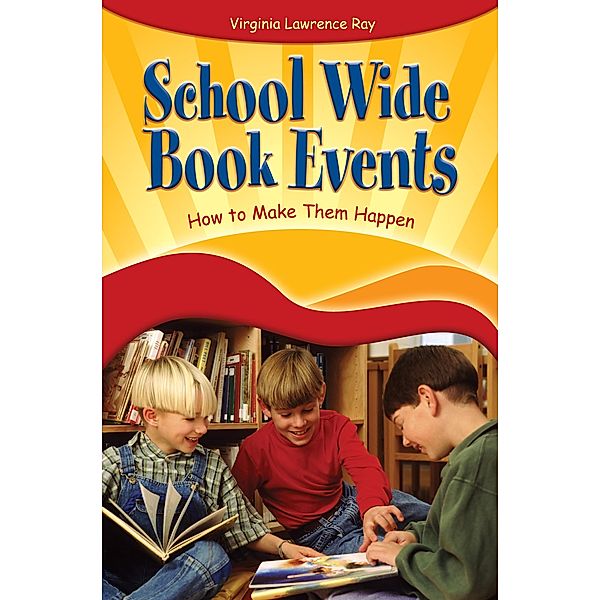 School Wide Book Events, Virginia Ray