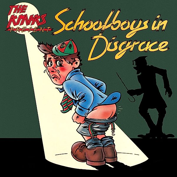 Schoolboys In Disgrace, The Kinks