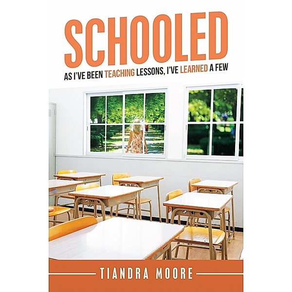 Schooled, Tiandra Moore