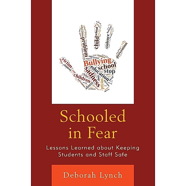 Schooled in Fear, Deborah Lynch