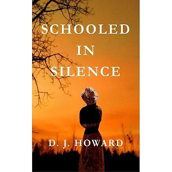 Schooled in Silence, D. J. Howard