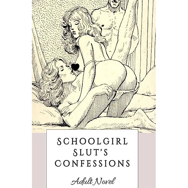 Schoolgirl Slut's Confessions, Brian Landreth