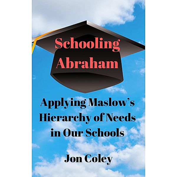 Schooling Abraham, Jon Coley