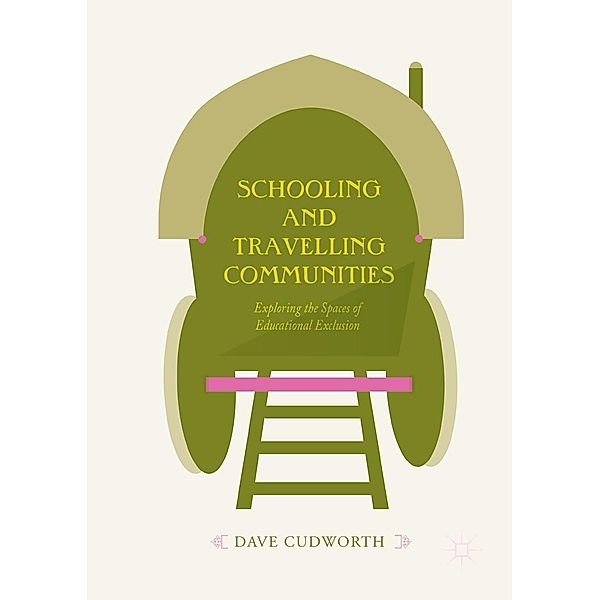 Schooling and Travelling Communities / Progress in Mathematics, Dave Cudworth