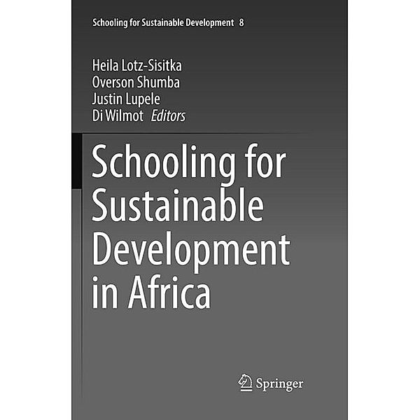 Schooling for Sustainable Development in Africa