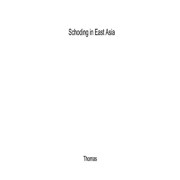 Schooling in East Asia