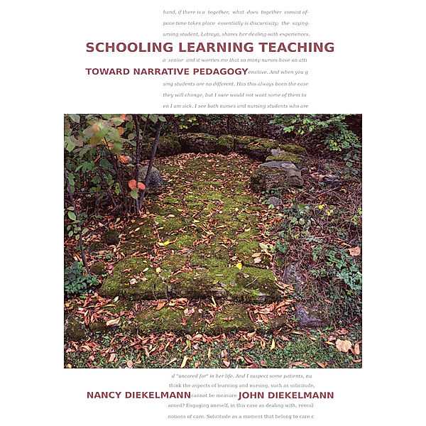 Schooling Learning Teaching, John Diekelmann, Nancy Diekelmann