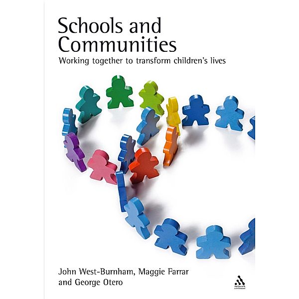 Schools and Communities, John West-Burnham, Maggie Farrar, George Otero